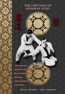 Front cover_The Lost Kata Of Kodokan Judo