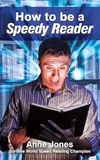 Front cover_How To Be A Speedy Reader