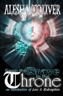 Front cover_From the Grave to the Throne