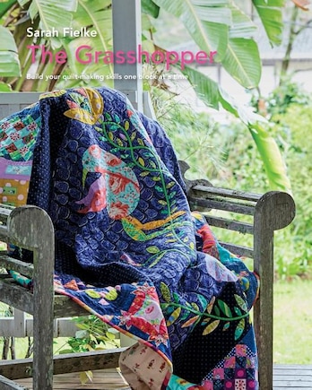 The Grasshopper Quilt Pattern And Instructional Videos