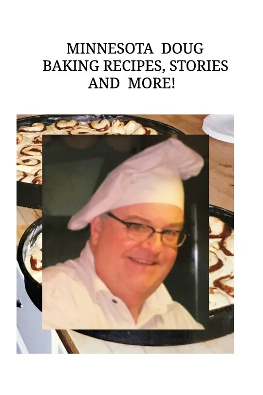 Couverture_Minnesota Doug Baking Recipes, Stories, and More!