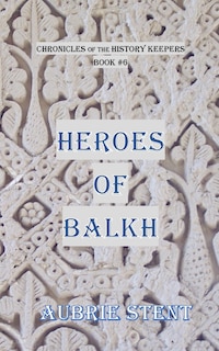 Front cover_Heroes of Balkh