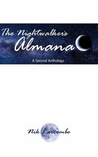 Front cover_The Nightwalker's Almanac