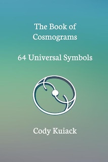 Front cover_The Book Of Cosmograms