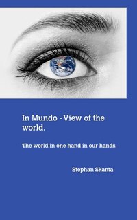 Front cover_In Mundo - A view of the world.