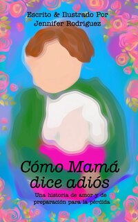 Couverture_Cómo Mamá dice adiós