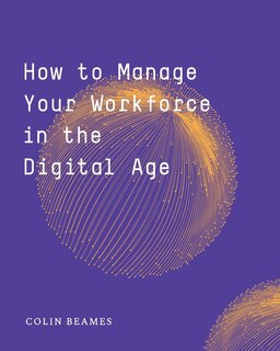Couverture_How To Manage Your Workforce In The Digital Age