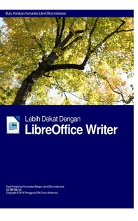 Front cover_Lebih Dekat Dengan LibreOffice Writer Hardcover Edition