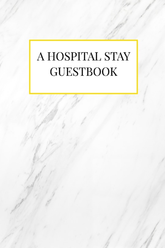 Couverture_A Hospital Stay Guestbook