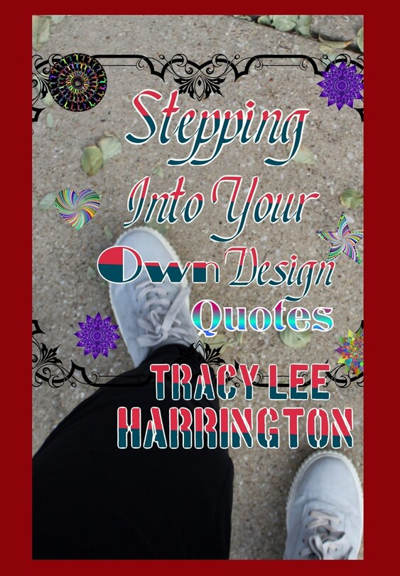 Front cover_Stepping Into yourOwn Design Quotes