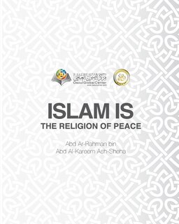 Islam Is The Religion Of Peace Softcover Edition