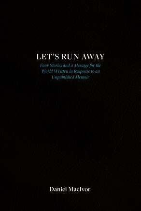 Let's Run Away