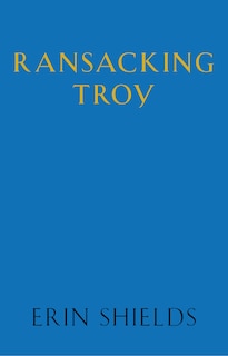 Front cover_Ransacking Troy