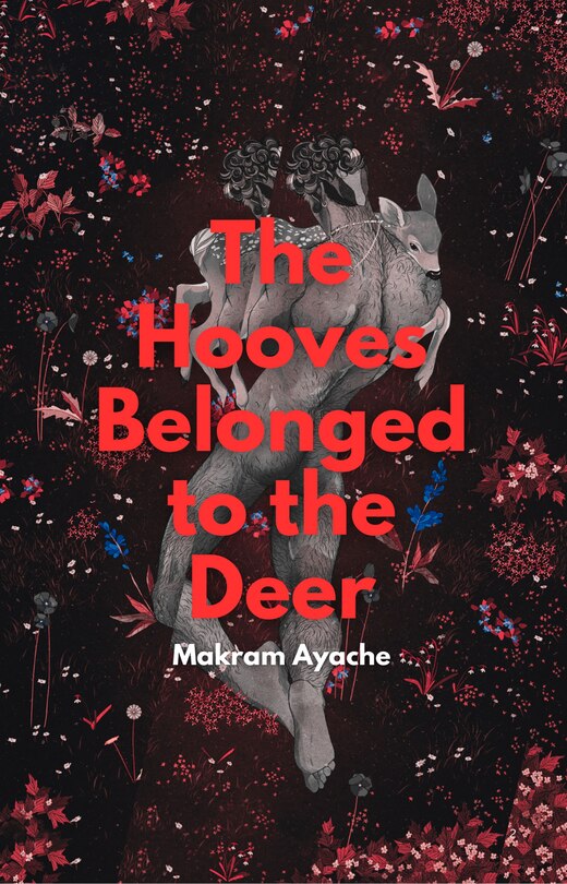 Front cover_The Hooves Belonged to the Deer
