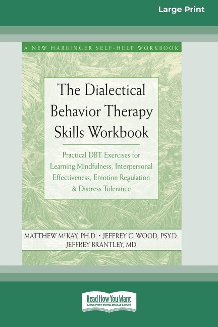 Front cover_The Dialectical Behavior Therapy Skills Workbook