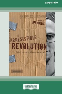 Couverture_Irresistible Revolution [Standard Large Print 16 Pt Edition]