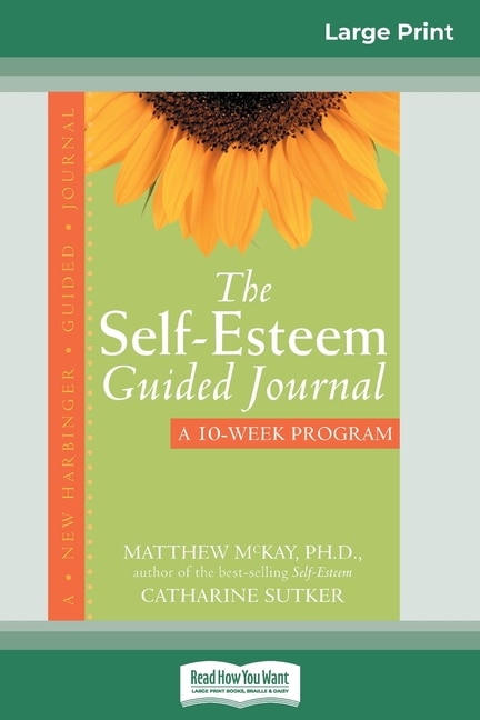 Front cover_The Self-esteem Guided Journal (16pt Large Print Edition)