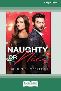 Front cover_Naughty or Nice (16pt Large Print Edition)