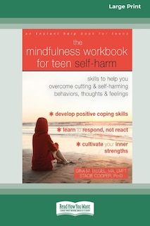 Front cover_The Mindfulness Workbook for Teen Self-Harm