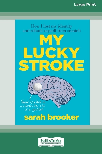 Couverture_My Lucky Stroke (16pt Large Print Edition)