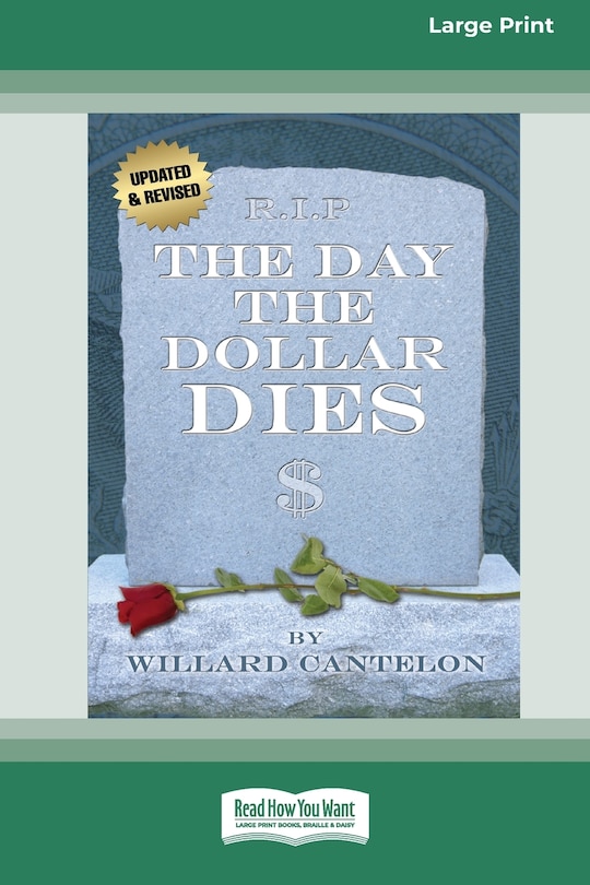 Couverture_The Day the Dollar Dies (16pt Large Print Edition)