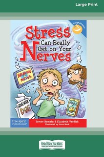 Couverture_Stress Can Really Get On Your Nerves [Standard Large Print 16 Pt Edition]