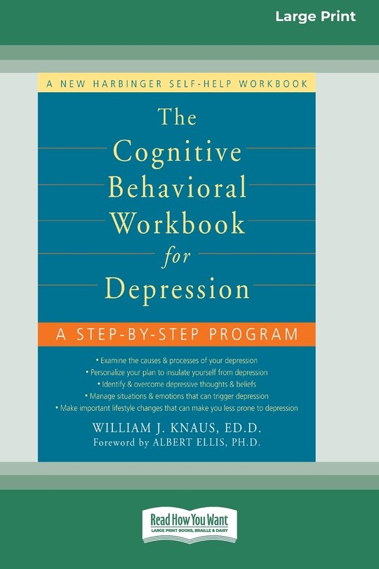 Front cover_The Cognitive Behavioral Workbook for Depression (16pt Large Print Edition)