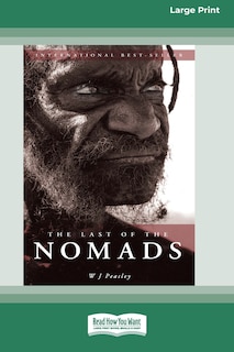 The Last of the Nomads (16pt Large Print Edition)