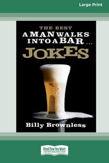 Couverture_The Best 'A Man Walks Into a Bar' Jokes (16pt Large Print Edition)
