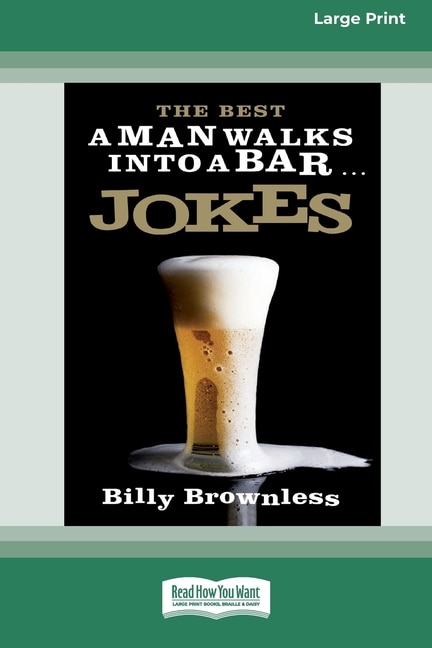 Couverture_The Best 'A Man Walks Into a Bar' Jokes (16pt Large Print Edition)