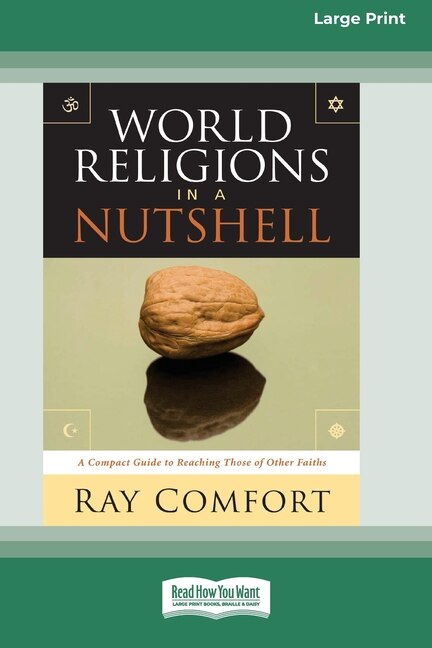 Front cover_World Religions in a Nutshell [Standard Large Print 16 Pt Edition]