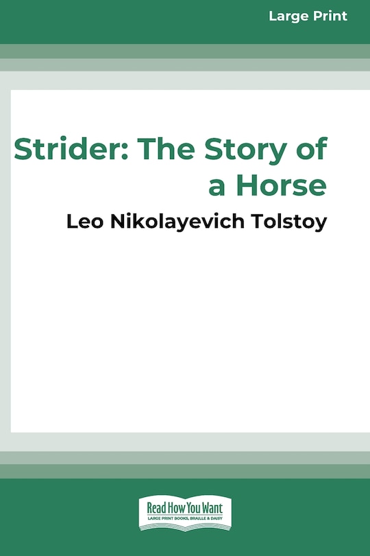 Strider: The Story of a Horse (16pt Large Print Edition)