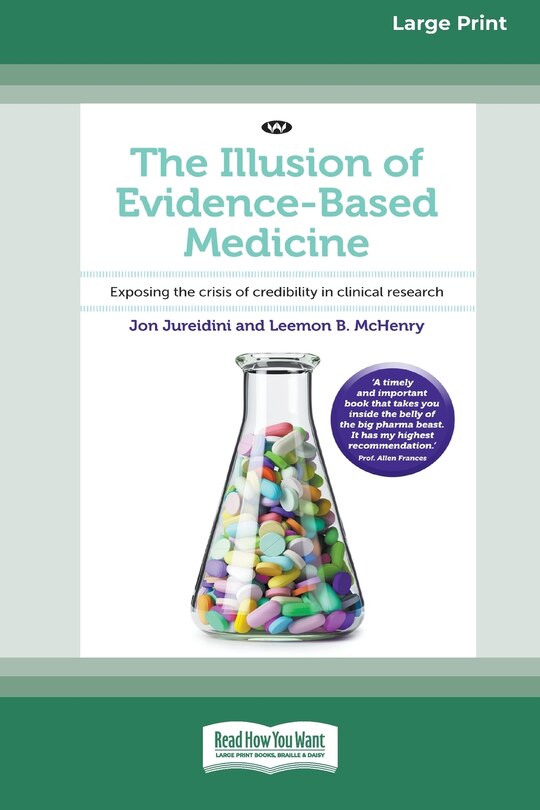 Front cover_The Illusion of Evidence-Based Medicine