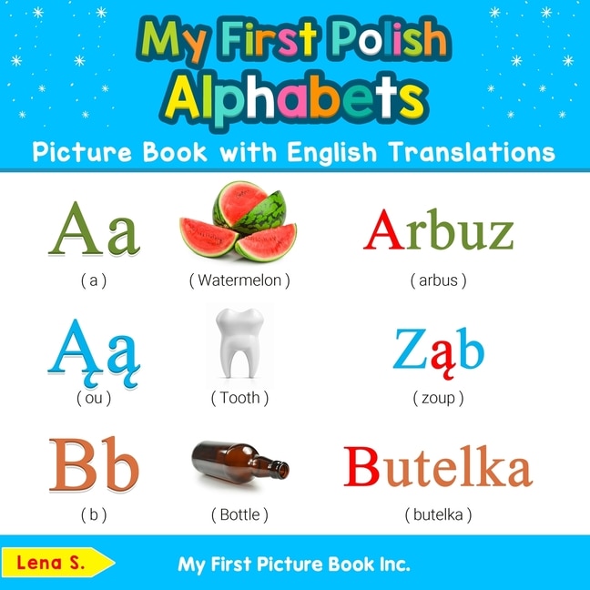 Front cover_My First Polish Alphabets Picture Book with English Translations