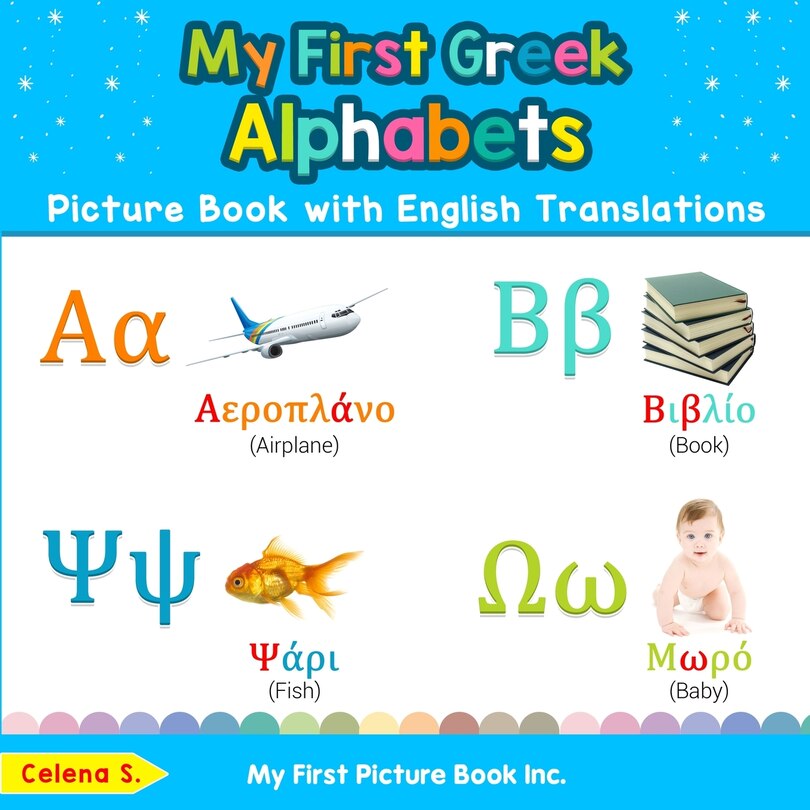 Front cover_My First Greek Alphabets Picture Book With English Translations