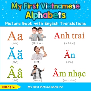 Front cover_My First Vietnamese Alphabets Picture Book with English Translations