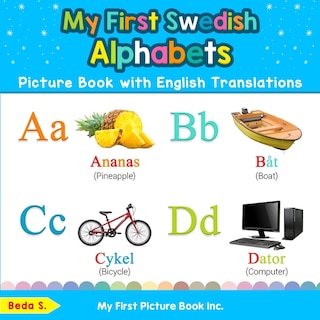 Front cover_My First Swedish Alphabets Picture Book with English Translations