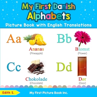 Front cover_My First Danish Alphabets Picture Book with English Translations