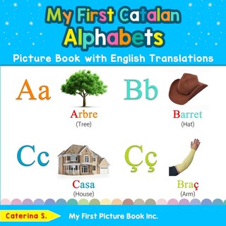 Front cover_My First Catalan Alphabets Picture Book with English Translations