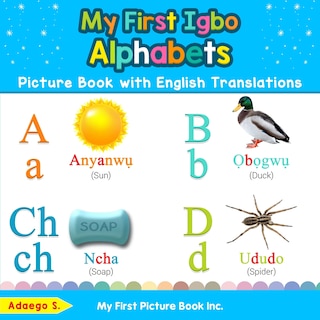 Front cover_My First Igbo Alphabets Picture Book with English Translations