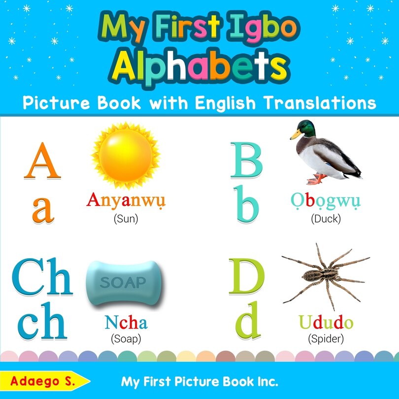 Front cover_My First Igbo Alphabets Picture Book with English Translations