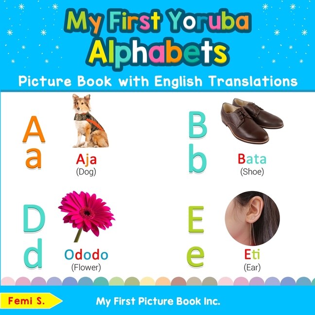 Front cover_My First Yoruba Alphabets Picture Book with English Translations