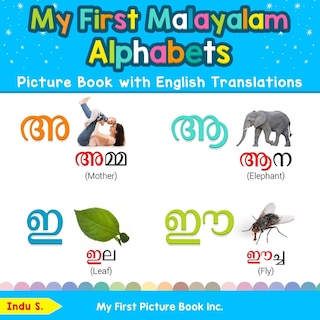 Front cover_My First Malayalam Alphabets Picture Book with English Translations