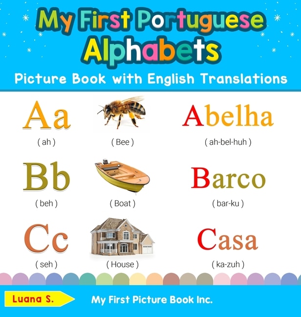 Couverture_My First Portuguese Alphabets Picture Book with English Translations