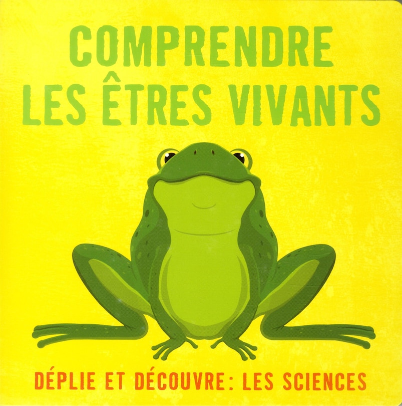 Front cover_Comprendre les &ecirc;tres vivants