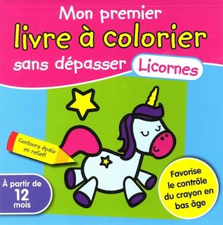 Front cover_Mon premier livre à colorier sans dépasser - Licornes