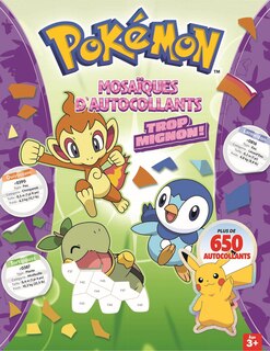 Couverture_Pok&eacute;mon - Trop mignon !