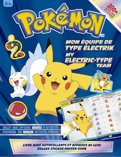 Couverture_Pokémon - Mon équipe de type électrik