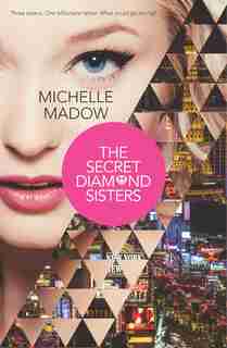 The Secret Diamond Sisters by Michelle Madow