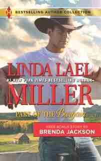 Part of the Bargain & A Wife for a Westmoreland: A 2-in-1 Collection by Linda Lael Miller